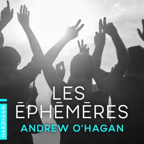 Andrew O'Hagan - Les Éphémères