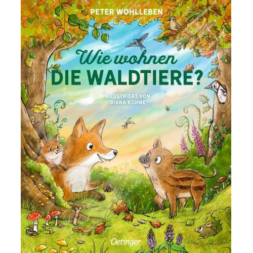 Peter Wohlleben - Wie wohnen die Waldtiere?