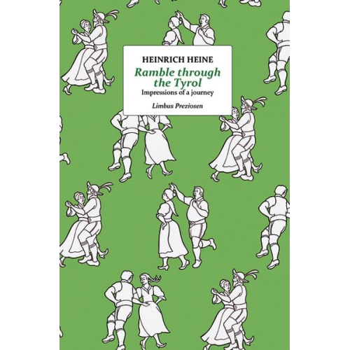 Heinrich Heine - Ramble through the Tyrol