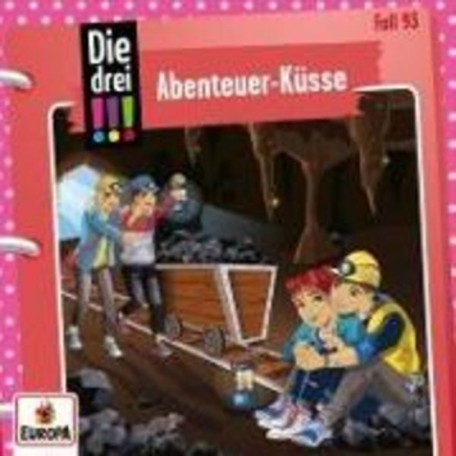 Kari Erlhoff - Die drei !!! 93: Abenteuer-Küsse