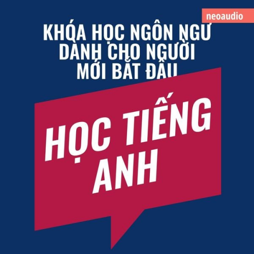 NeoAudio Asia - Khóa học ngôn ngữ cho người mới bắt đầu, Học tiếng Anh