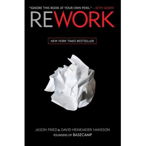 Jason Fried David Heinemeier Hansson - Rework