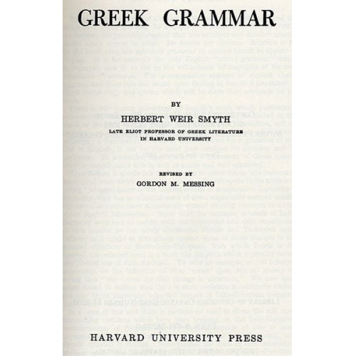 Herbert Weir Smyth - Smyth, H: Greek Grammar