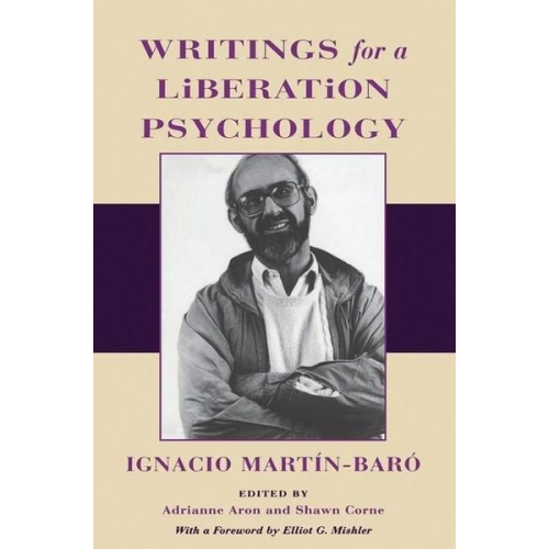 Ignacio Martin-Baro - Writings for a Liberation Psychology