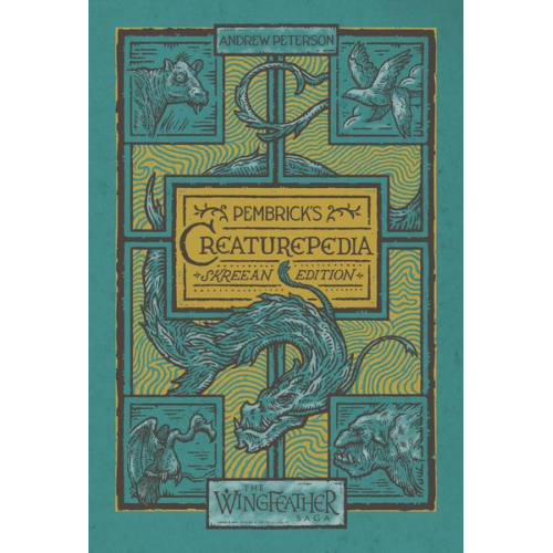 Andrew Peterson - Pembrick's Creaturepedia