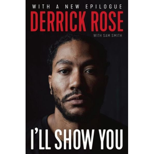 Derrick Rose Sam Smith - I'll Show You