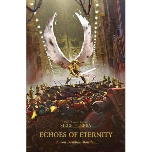 Aaron Dembski-Bowden - Echoes of Eternity