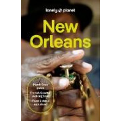 Regis St Louis Joel Balsam Adam Karlin - Lonely Planet New Orleans