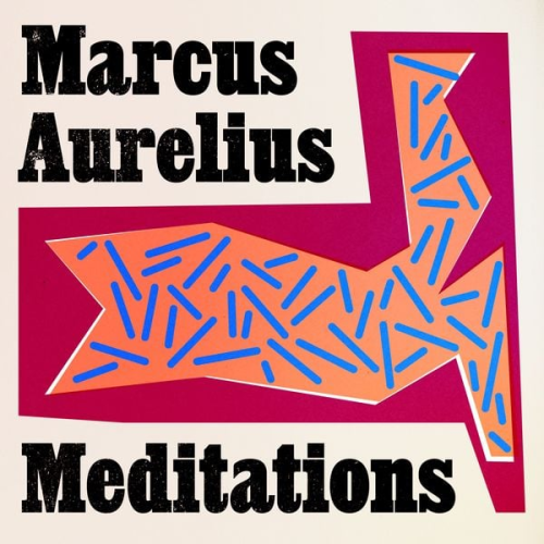 Marcus Aurelius - Meditations