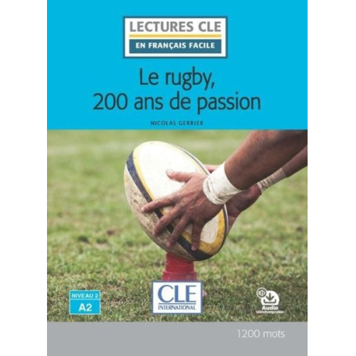 Nicolas Gerrier - Le rugby, 200 ans de passion. A2