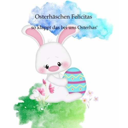 Denise Eisert - Osterhäschen Felicitas