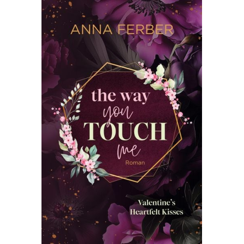 Anna Ferber - The Way you TOUCH me