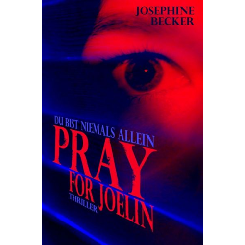 Josephine Becker - Joelin / Pray for Joelin