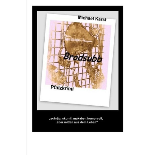 Michael Karst - Brodsubb