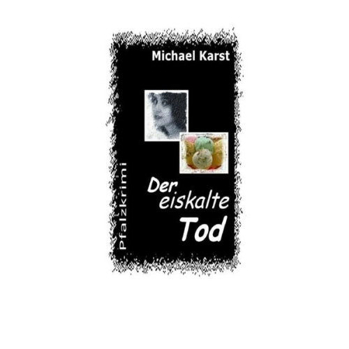 Michael Karst - Der eikalte Tod