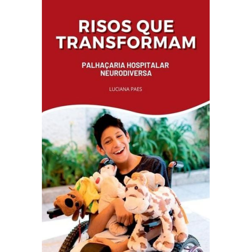 Luciana Paes - Risos Que Transformam