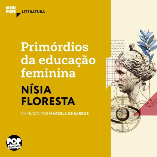 Nísia Floresta - Primórdios da educação feminina: Textos selecionados de Opúsculo humanitário