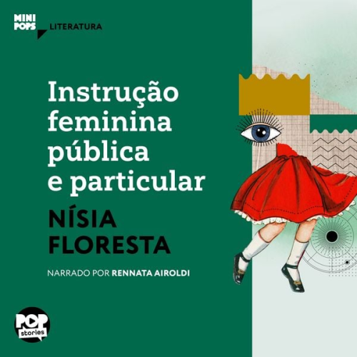 Nísia Floresta - Instrução feminina pública e particular: Trechos selecionados de Opúsculo Humanitário