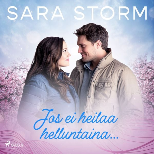 Sara Storm - Jos ei heilaa helluntaina…