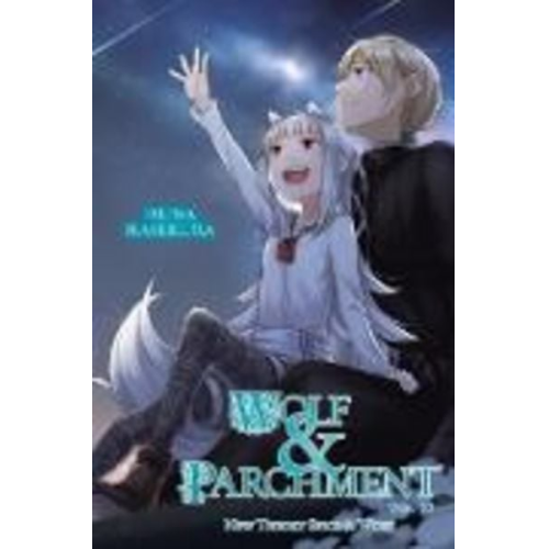 Isuna Hasekura - Wolf & Parchment: New Theory Spice & Wolf, Vol. 10 (Light Novel)