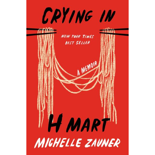 Michelle Zauner - Crying in H Mart