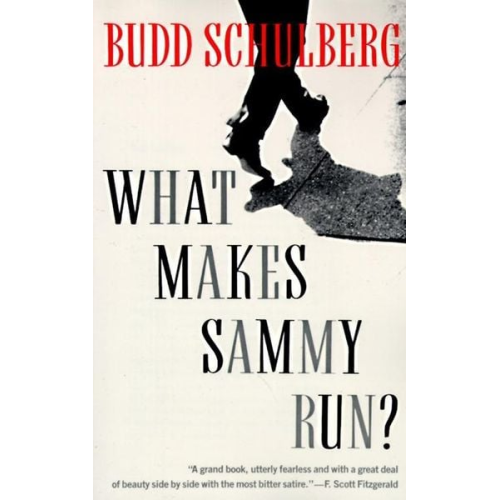 Budd Schulberg - What Makes Sammy Run?