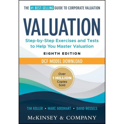 Mckinsey & Company Inc - Valuation: Measuring and Managing the Value of Companies, 8e Dcf Model Download