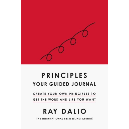 Ray Dalio - Principles: Your Guided Journal