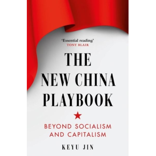 Keyu Jin - The New China Playbook