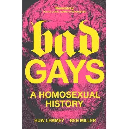 Ben Miller Huw Lemmey - Lemmey, H: Bad Gays