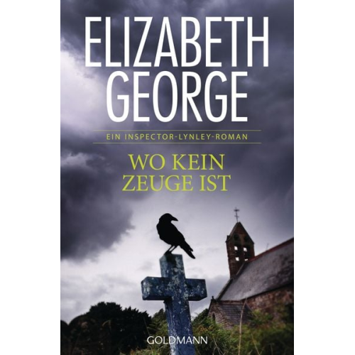 Elizabeth George - Wo kein Zeuge ist