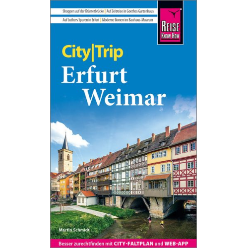 Martin Schmidt - Reise Know-How CityTrip Erfurt und Weimar