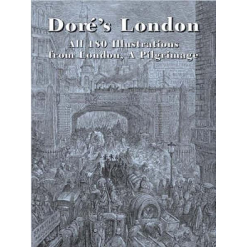 Gustave Dore - Dore'S London