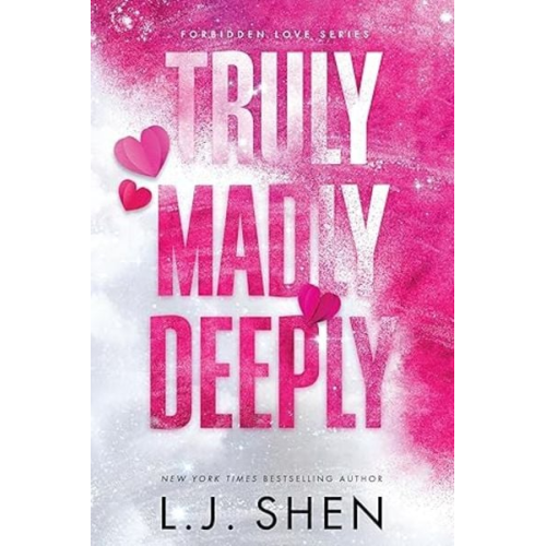 L. J. Shen - Truly Madly Deeply