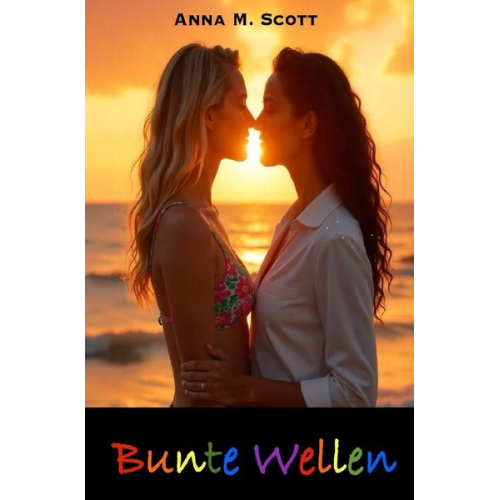 Anna M. Scott - Bunte Wellen