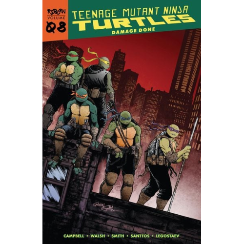 Sophie Campbell Michael Walsh - Teenage Mutant Ninja Turtles: Reborn, Vol. 8 - Damage Done