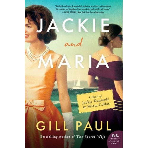 Gill Paul - Jackie and Maria