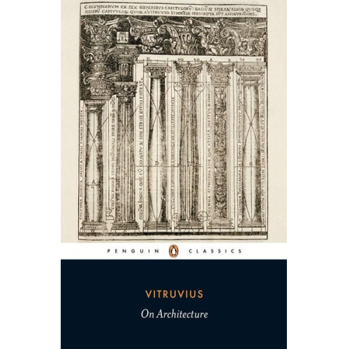 Vitruvius - On Architecture