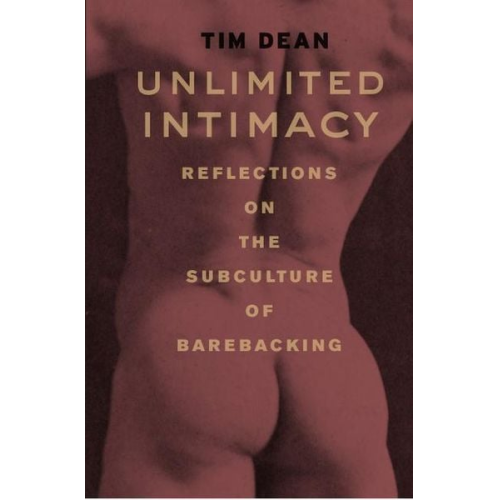 Tim Dean - Unlimited Intimacy