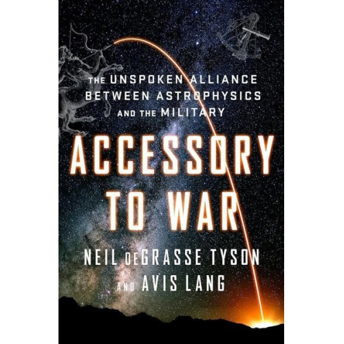Neil deGrasse Tyson Avis Lang - Accessory to War