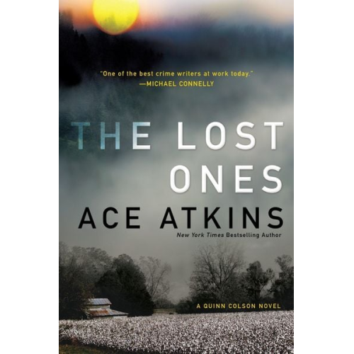 Ace Atkins - The Lost Ones