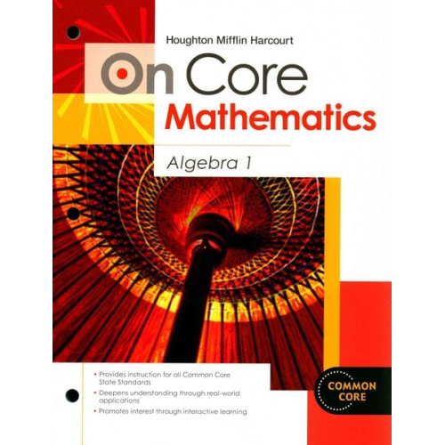 Houghton Mifflin Harcourt (COR) - Student Worktext Algebra 1 2012