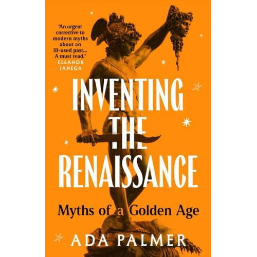 Ada Palmer - Inventing the Renaissance