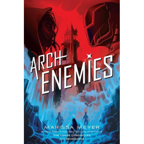 Marissa Meyer - Archenemies