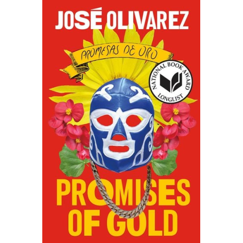 José Olivarez - Promises of Gold