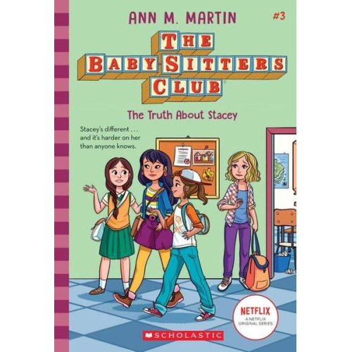 Ann M. Martin - The Truth about Stacey (the Baby-Sitters Club #3)