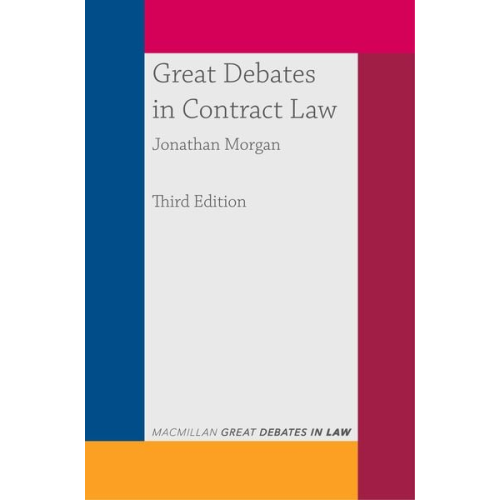 Jonathan Morgan - Great Debates in Contract Law
