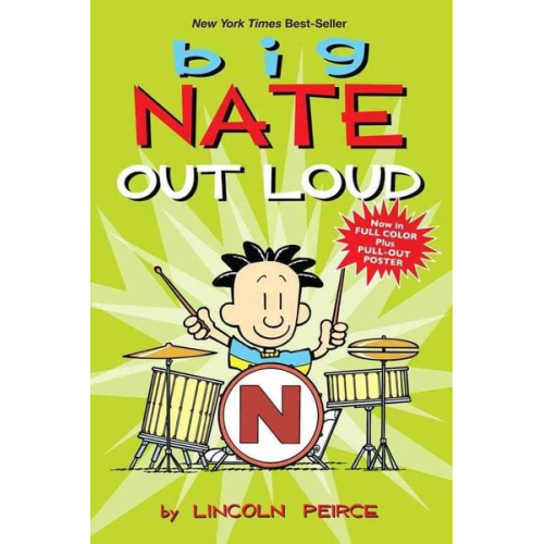 Lincoln Peirce - Big Nate Out Loud