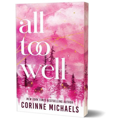 Corinne Michaels - All Too Well (Deluxe Edition)