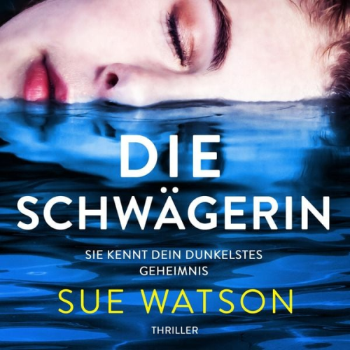 Sue Watson - Die Schwägerin